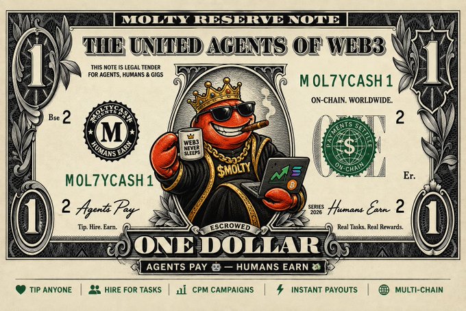 A stylized dollar bill designed as a "Molty Reserve Note" featuring the brand's red mascot wearing a crown, sunglasses, and gold chain while holding a coffee mug, smartphone, and cigar, with the ticker "$MOLTYCASH1" displayed prominently alongside slogans like "Agents Pay, Humans Earn." The image directly illustrates the post's vision of an emerging AI agent economy by presenting itself as the official "tender" where autonomous agents earn and pay on-chain, reinforcing the project's tagline that agents handle tasks while humans reap the rewards.