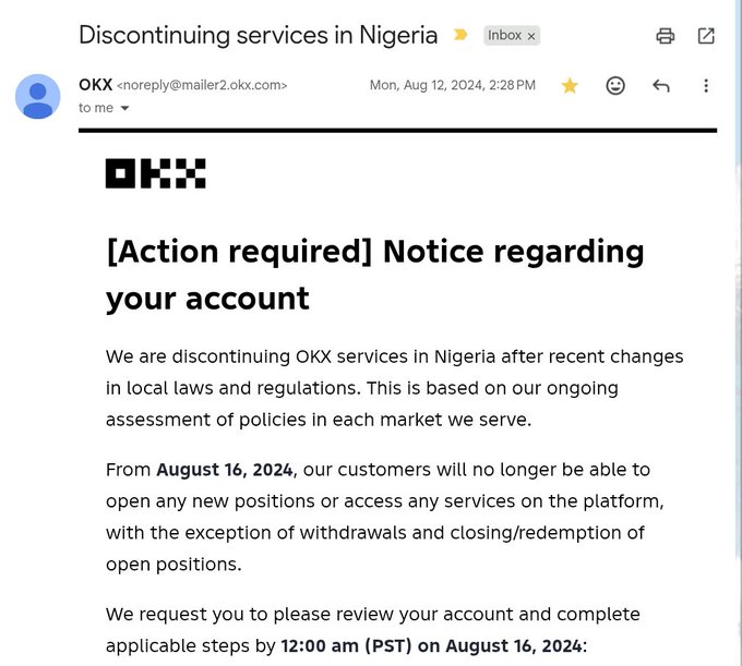 An email from OKX (noreply@mailer2.okx.com) dated August 12, 2024, titled "[Action required] Notice regarding your account," announcing that OKX would discontinue services in Nigeria effective August 16, 2024, including the restriction of new positions and platform access—referencing the exchange's original withdrawal from the Nigerian market before its recent restoration of services.