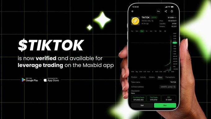 A hand holds a smartphone displaying the Maxbid app with $TIKTOK listed for leverage trading at a price of $1.8984, showing a market cap of $1.69M, with promotional text announcing that "$TIKTOK is now verified and available for leverage trading on the Maxbid app" alongside Google Play and App Store download badges.