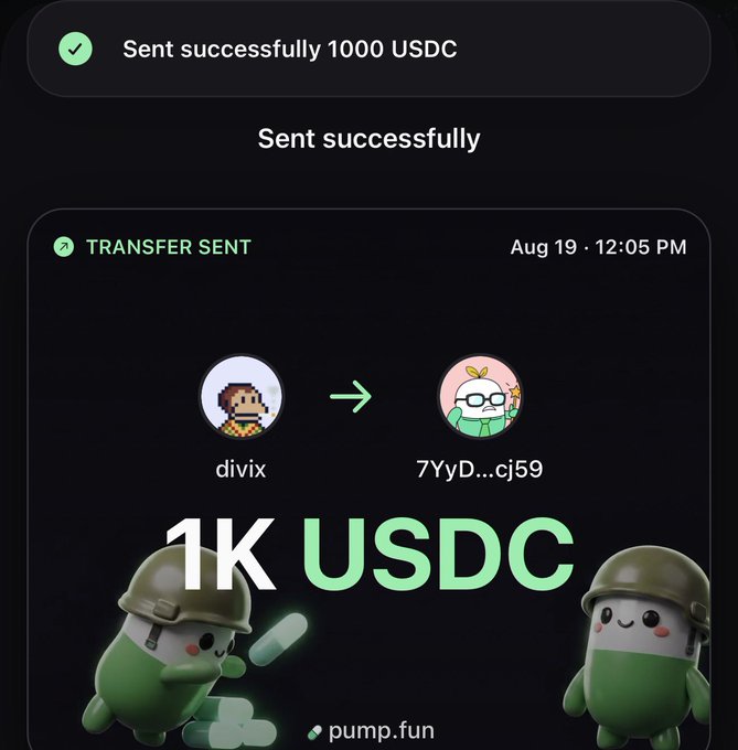 A confirmation screen from pump.fun shows a successful transfer of 1,000 USDC sent from "divix" to a wallet ending in "cj59" on Aug 19 at 12:05 PM, visually illustrating the accidental $1,000 transaction referenced in the post.
