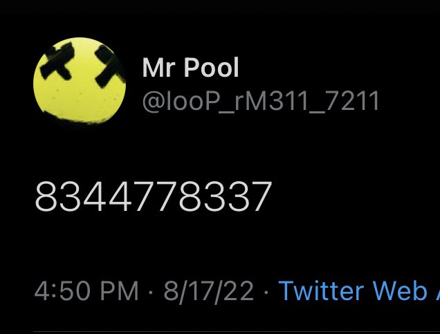 A Twitter post by "Mr Pool" (@looP_rM311_7211) posted at 4:50 PM on 8/17/22 displays the large white number "8344778337" on a black background with a yellow "X eyes" smiley face profile picture. The number is displayed without any caption or additional text on the image itself, leaving its meaning or connection to XRP open to interpretation.