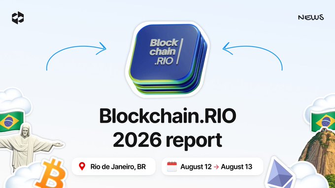 A promotional graphic for 'Blockchain.RIO 2026 report' taking place in Rio de Janeiro, BR from August 12 to August 13, featuring the Brazilian flag, Christ the Redeemer statue, Bitcoin, and Ethereum imagery.