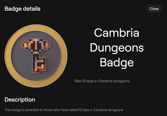 Cambria Dungeons Badge details screen indicating the badge is awarded to those who have risked 10 keys in Cambria dungeons.