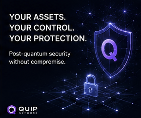 A promotional graphic for Quip Network features a glowing padlock inside a shield with a "Q" symbol, alongside the bold text "YOUR ASSETS. YOUR CONTROL. YOUR PROTECTION." and the tagline "Post-quantum security without compromise." The image reinforces the post's message by showcasing Quip's focus on accessible, user-friendly post-quantum security—emphasizing that their technology is designed for real-world adoption, not just technical superiority.