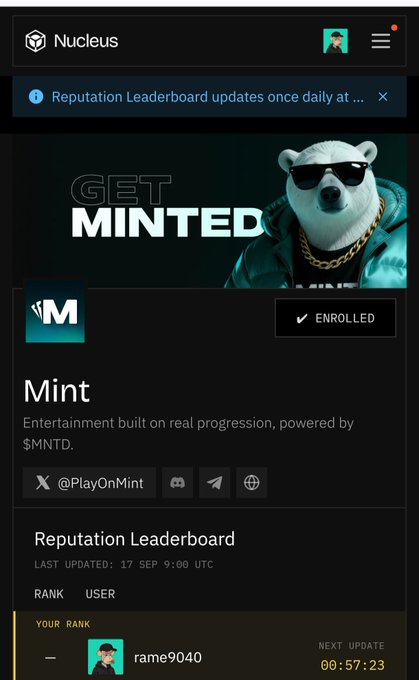 A Nucleus app screenshot showing a 'GET MINTED' campaign featuring a polar bear with sunglasses and gold chain, with the Mint project marked as 'ENROLLED' and a Reputation Leaderboard showing user 'rame9040'.