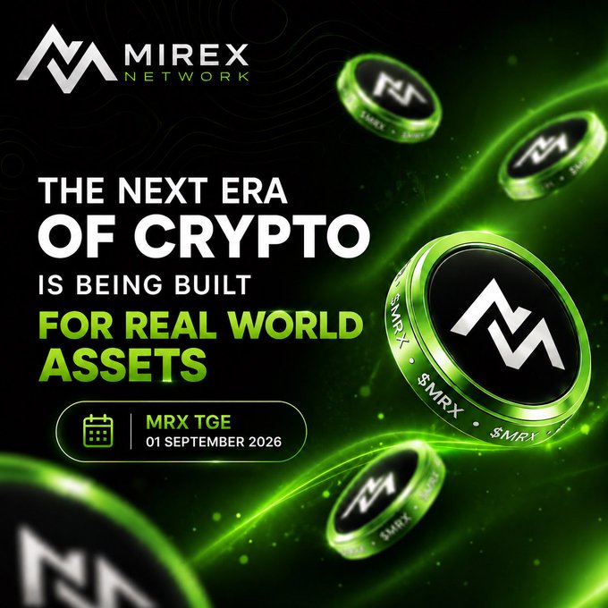 A promotional graphic for Mirex Network features green 3D coins marked "SMRX" alongside text announcing "The Next Era of Crypto Is Being Built for Real World Assets," with an upcoming "MRX TGE" scheduled for 01 September 2026. The bold, futuristic design visually reinforces the post's message that the current crypto cycle is shifting away from speculation toward tangible real-world utility and institutional adoption.