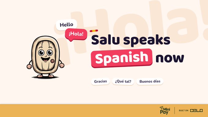 A promotional banner featuring a cartoon peanut character saying 'Hello' and '¡Hola!', with the text 'Salu speaks Spanish now' and example phrases 'Gracias', '¿Qué tal?', 'Buenos días' on a cream background with 'MiniPay BUILT ON CELO' logo.
