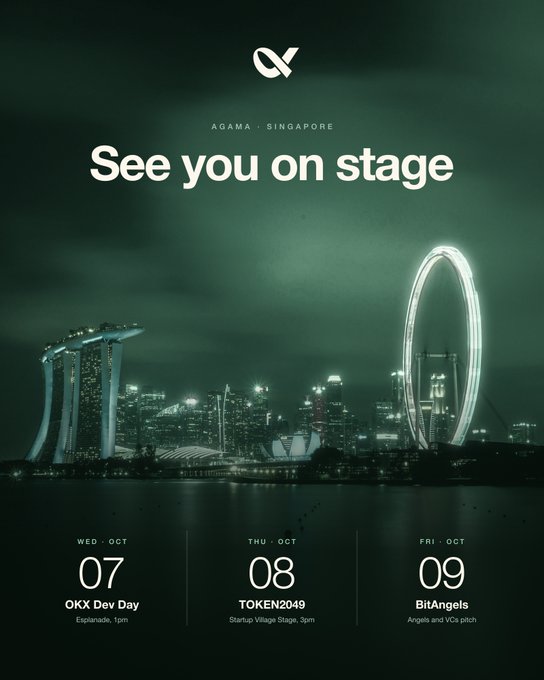 A promotional poster for AGAMA Singapore event 'See you on stage' featuring Singapore's skyline with Marina Bay Sands, scheduled for October 7-9 with sessions like 'OKX Dev Day', 'TOKEN2049', and 'BitAngels'.