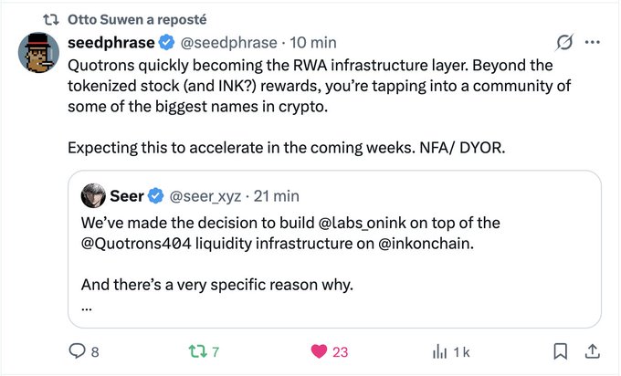 The image shows a tweet from Otto Suwen reposting @seedphrase, who highlights Quotrans as the emerging RWA infrastructure layer with tokenized stock (INK?) rewards, noting acceleration in coming weeks. This relates to the accompanying post by discussing @seedphrase's commentary on a project (Seer/@seer.xyz) building on-chain ETFs using xStocks liquidity pools from Quotrons infrastructure on Ink chain.
