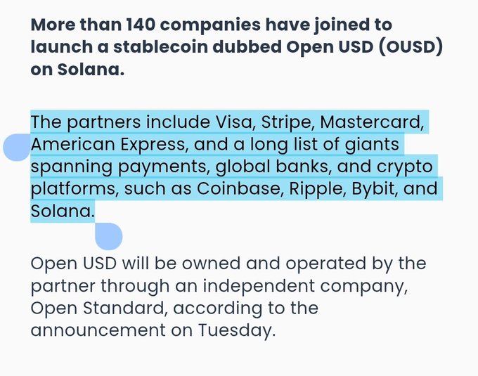 The image displays an announcement stating that more than 140 companies, including Visa, Stripe, Mastercard, American Express, Coinbase, Ripple, Bybit, and Solana, have joined to launch a stablecoin called Open USD (OUSD) on the Solana network. It also notes that Open USD will be owned and operated through an independent company called Open Standard. The image directly supports the accompanying post about Visa, Mastercard, Google, BlackRock, Coinbase, and others launching Open USD as a new stablecoin aimed at competing with Circle's USDC.