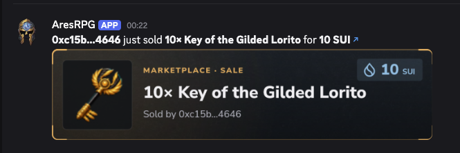A Discord notification from the AresRPG app announcing a marketplace sale, showing that a user (0xc15b...4646) sold '10× Key of the Gilded Lorito' for 10 SUI.