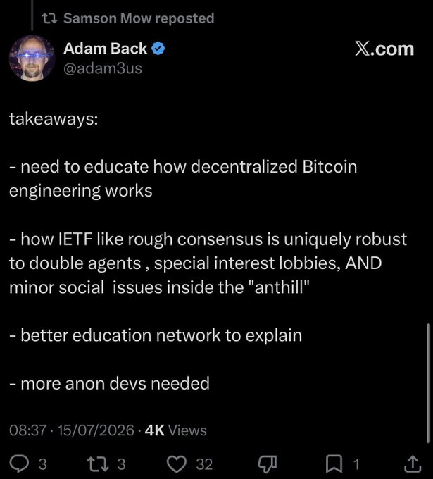 A screenshot of a tweet from Adam Back (@adam3us), reposted by Samson Mow, listing takeaways about decentralized Bitcoin engineering, ETF consensus, and the need for more anonymous developers.
