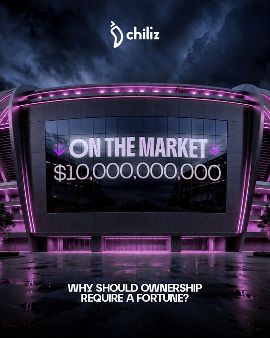 A digital billboard against a stormy night sky displays the Chiliz logo above glowing pink text reading "ON THE MARKET" with "$10,000,000,000" and the tagline "WHY SHOULD OWNERSHIP REQUIRE A FORTUNE?"—visually reinforcing the post's message about tokenization breaking down the financial barriers that prevent average investors from accessing high-value assets.