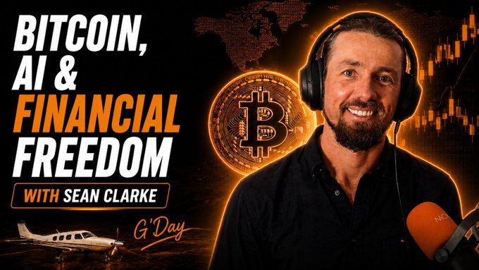 A promotional graphic for the podcast "Bitcoin, AI & Financial Freedom with Sean Clarke" features Sean Clarke wearing headphones and smiling beside a Bitcoin symbol and stock chart, with the "G'Day" subtitle reinforcing the post's Australian-focused discussion on Bitcoin adoption, self-custody, and sound money.