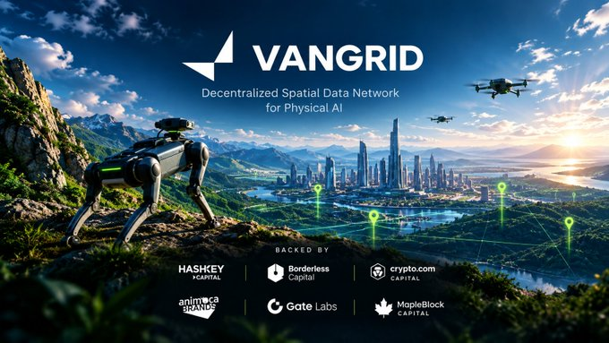 A promotional banner for 'VANGRID - Decentralized Spatial Data Network for Physical AI' showing a robot dog overlooking a futuristic city, with partner logos including Haskey Capital, Borderless Capital, crypto.com, Animoca Brands, Gate Labs, and MapleBlock Capital.