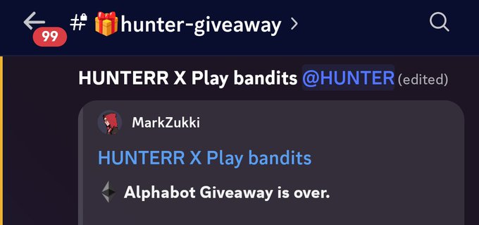 A Discord channel view in #hunter-giveaway with a message from user MarkZukki stating 'HUNTERR X Play bandits' and 'Alphabot Giveaway is over.'