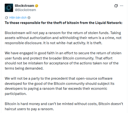 A tweet from Blockstream (@Blockstream) stating they will not pay a ransom for the return of stolen bitcoin from the Liquid Network, calling the theft a crime and not white-hat activity.