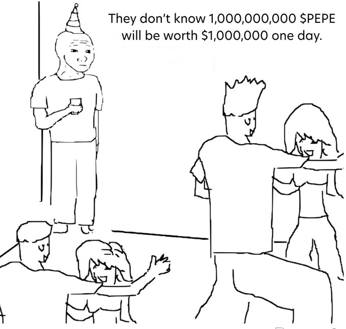 A black and white webcomic panel with a caption reading 'They don't know 1,000,000,000 $PEPE will be worth $1,000,000 one day,' depicting a party scene with various stick-figure characters.