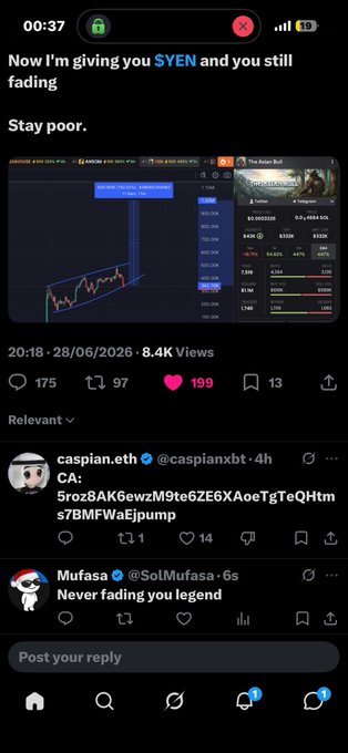 Social media post with text 'Now I'm giving you $YEN and you still fading. Stay poor.' showing a cryptocurrency chart screenshot with 8.4K views and engagement metrics.