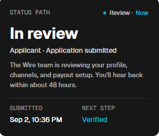The image shows an "In review" status page from Wire indicating an application submitted on Sep 2, 10:36 PM, with a message stating the team is reviewing the profile and will respond within 48 hours, with "Verified" as the next step. This appears to support the accompanying post's frustration, as the applicant is still stuck in review waiting for on-chain approval, likely due to high gas fees delaying the process.