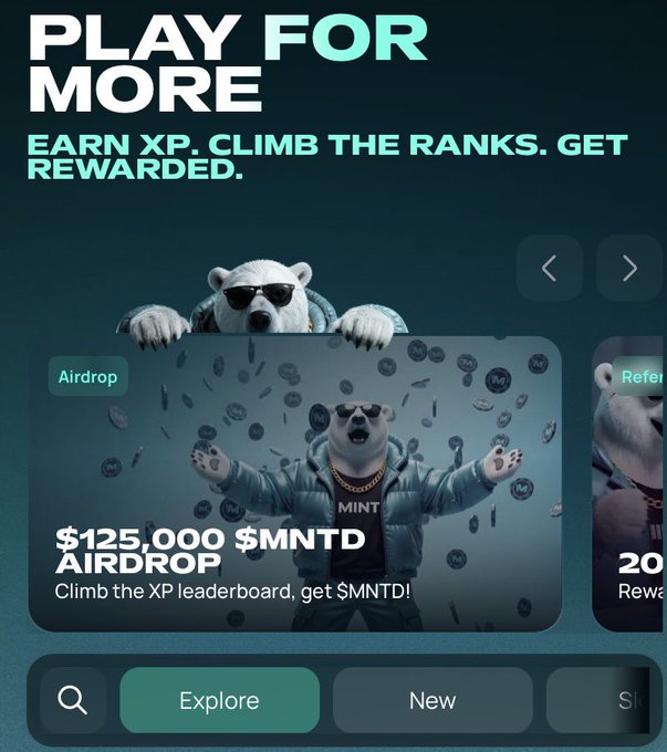A promotional graphic displays 'PLAY FOR MORE' with text 'EARN XP. CLIMB THE RANKS. GET REWARDED' above a polar bear mascot, featuring a '$125,000 $MNTD AIRDROP' offer.
