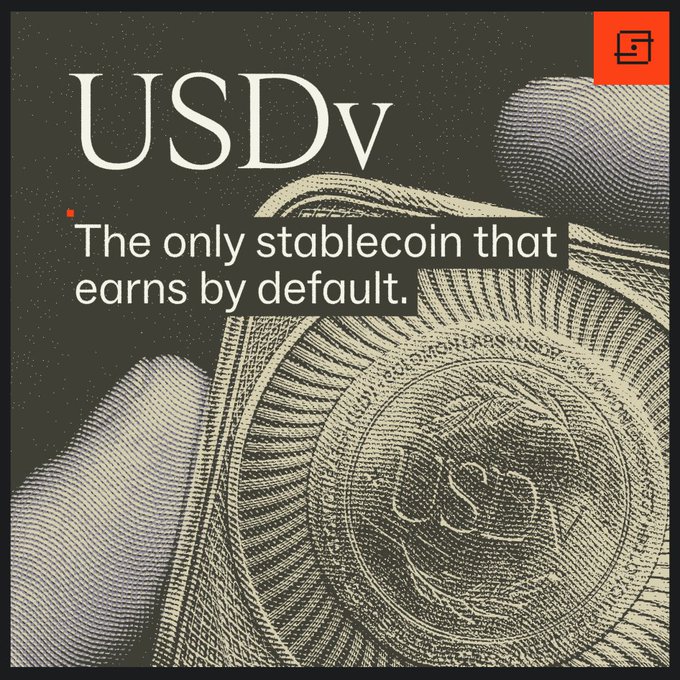 Promotional image for USDv stablecoin with the tagline 'The only stablecoin that earns by default' overlaid on a stylized currency engraving background.