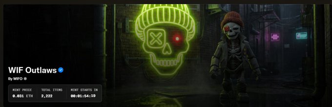 An NFT or digital collectible listing for 'WIF Outlaws' by WIFO, showing a skeleton character with a red clown nose next to a neon green skull graphic, with a mint price of 0.031 ETH.