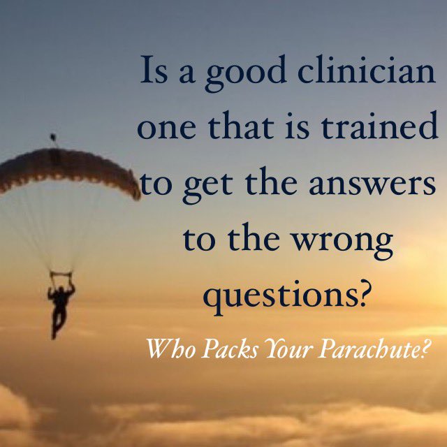 The image shows a skydiver descending with a parachute against a sunset sky, overlaid with the text: "Is a good clinician one that is trained to get the answers to the wrong questions? Who Packs Your Parachute?"

This visual metaphor compares trusting clinicians/verification systems to trusting a parachute packer—the headline questions whether even highly trained experts are useful if they're solving the wrong problems, paralleling the post's skepticism toward relying on paid coders for wallet verification when the underlying system may be fundamentally flawed.