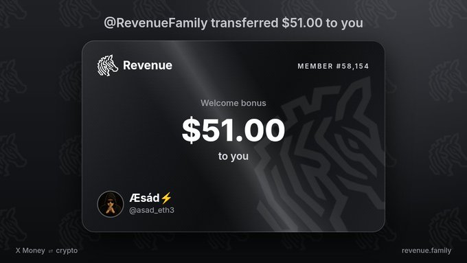A Revenue crypto welcome bonus notification showing a $51.00 transfer from @RevenueFamily to user "Æsád @asad_eth3" (Member #58,154), with "X Money crypto" branding.