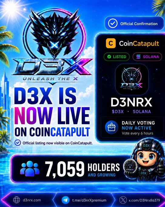 Promotional graphic for 'D3X IS NOW LIVE ON COINCATAPULT' featuring the D3NRX token on Solana with 7,059 holders, official listing confirmation, and links to d3nrx.com and Telegram.