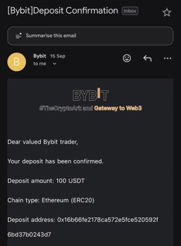 An email from Bybit confirming a deposit of 100 USDT via Ethereum (ERC20) with the transaction address shown.
