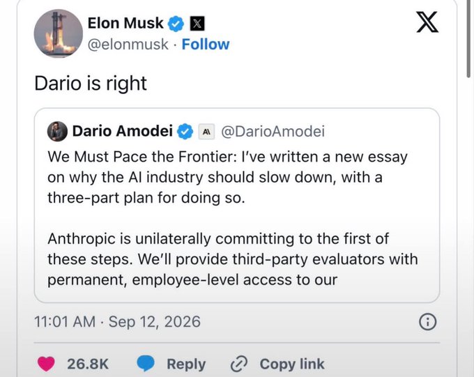A screenshot of an X post by Elon Musk saying 'Dario is right', quoting a tweet by Dario Amodei (@DarioAmodei) about pacing the AI industry, dated Sep 12, 2026.