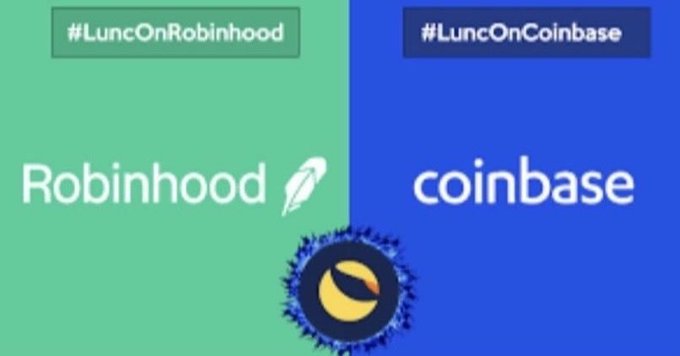 A split graphic showing the Robinhood logo on a green background (#LuncOnRobinhood) and the Coinbase logo on a blue background (#LuncOnCoinbase), with a Luna/UST cryptocurrency token in the center.