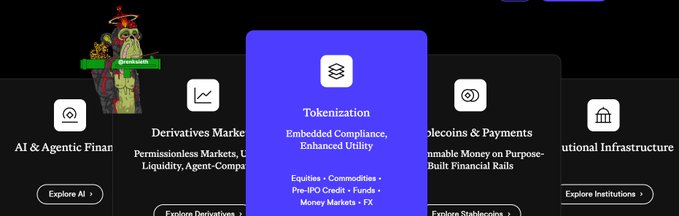 A website interface displays categories including "AI & Agentic Finance," "Derivatives Markets," "Tokenization" (with the highlighted text "Embedded Compliance, Enhanced Utility," and "Equities · Commodities · Pre-IPO Credit · Funds · Money Markets · FX"), "Stablecoins & Payments," and "Institutional Infrastructure," with an "ON AI" graphic in the upper left.