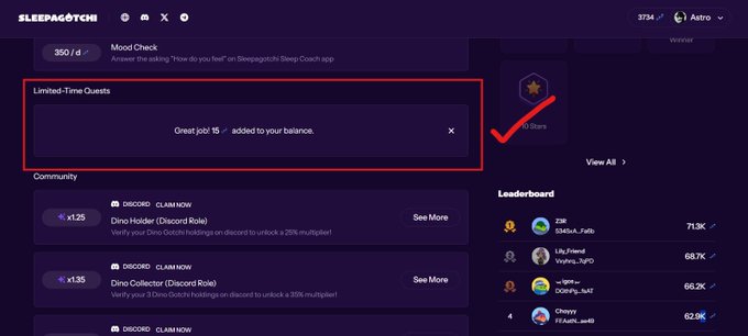 A Sleepagotchi dashboard displays a completed "Great job! 15 added to your balance" notification in the Limited-Time Quests section, alongside a 3734 token balance, community quests like "Dino Holder" and "Dino Collector," and a leaderboard ranking users with scores up to 71.3K. The image illustrates the platform's airdrop reward system referenced in the post, where users earn points through sleep-related quests and community engagement.