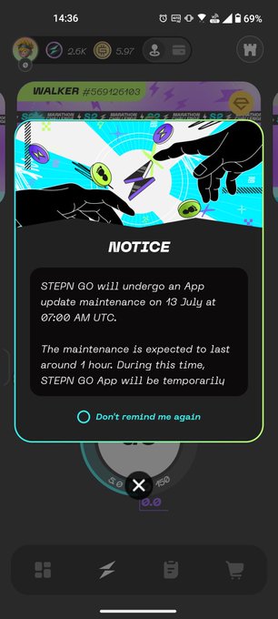 A smartphone screenshot displays a STEP'N GO app maintenance notice stating the app will undergo maintenance on 13 July at 07:00 AM UTC, lasting around 1 hour, with a 'Don't remind me again' option and a 'WALKER #569126103' banner visible.