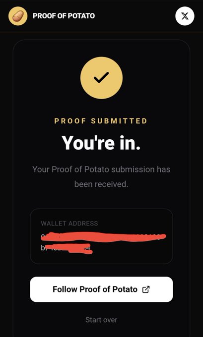 A screenshot of a successful "Proof of Potato" submission confirmation page, displaying a checkmark with "PROOF SUBMITTED - Your Your in. Your Proof of Potato submission has been received," along with a wallet address and a "Follow Proof of Potato" button. This relates to the post announcing that applications are open for Proof of Potato with no qualifications or interviews required.