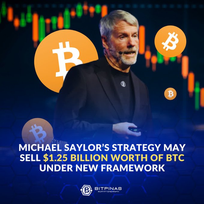 BitPinas news graphic featuring Michael Saylor with the headline 'MICHAEL SAYLOR'S STRATEGY MAY SELL $1.25 BILLION WORTH OF BTC UNDER NEW FRAMEWORK'.
