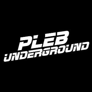A black background with bold white stylized text reading 'PLEB UNDERGROUND'.