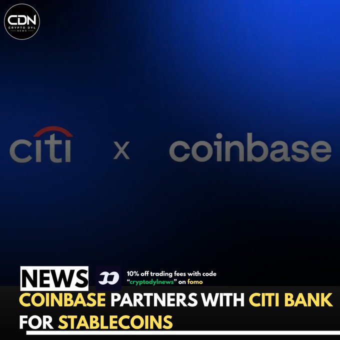 A news graphic from CDN (Crypto Daily News) announces 'COINBASE PARTNERS WITH CITI BANK FOR STABLECOINS' on a blue background displaying the Citi and Coinbase logos.