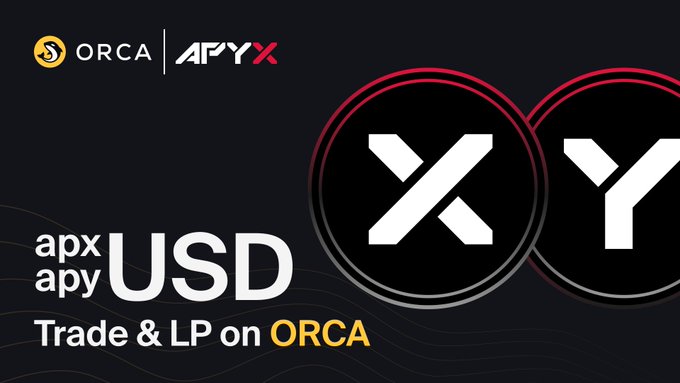 A promotional graphic for ORCA and APYx displaying 'apx USD' and 'Trade & LP on ORCA' with large X and Y logos on a dark background.