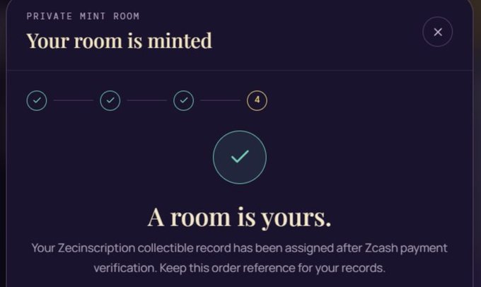 A confirmation screen for a "Private Mint Room" declares "Your room is minted" with the message "A room is yours," indicating successful payment verification of a Zecinscription collectible using Zcash. The progress tracker shows 3 completed steps and a final step "4," aligning with the post's description of the multi-step minting process for Zecinscription NFTs.