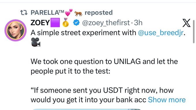 A reposted tweet from ZOEY (@zoey_thefirst) announces a street experiment conducted at UNILAG with @use_breedjr, testing the question: "If someone sent you USDT right now, how would you get it into your bank acc..." 

This relates to the offer to send $2k, as the tweet highlights the challenge many face in converting cryptocurrency like USDT to traditional bank funds—suggesting the recipient would likely struggle to easily move the offered crypto payment into their bank account.