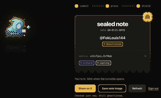 Screenshot of a "sealed note" interface showing the user @FokLouis144 as "Ghostlisted," with steps for commit, prove, and shield, including a wallet address and options to share, save, refresh, or sign out.
