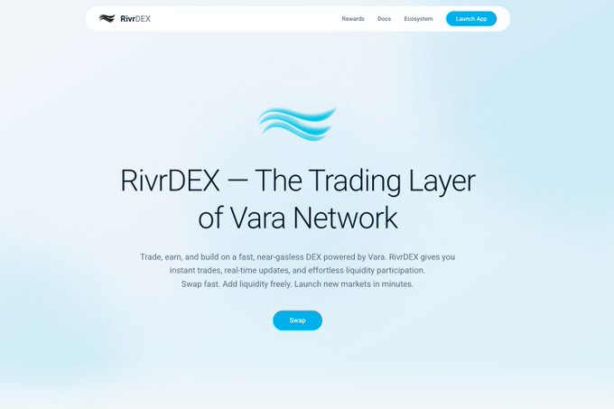 Website landing page for 'RivrDEX – The Trading Layer of Vara Network' featuring a Swap button, with navigation links for Rewards, Docs, Ecosystem, and Launch App.