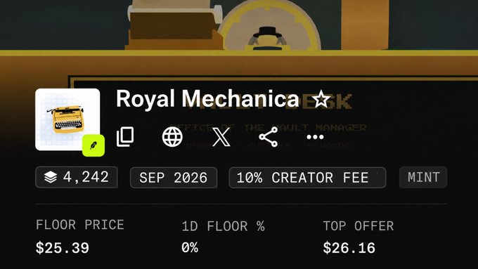 NFT collection 'Royal Mechanica' with star icon, showing 4,242 items, September 2026, 10% creator fee, floor price of $25.39, and top offer of $26.16.
