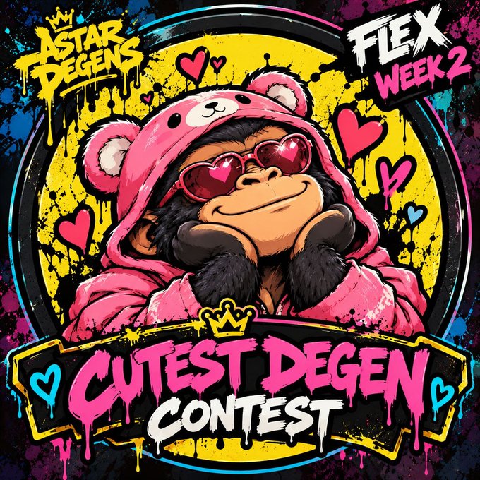 A vibrant graphic for the 'Astar Degens Flex Week 2' featuring a cartoon monkey in a pink bear hoodie and heart-shaped sunglasses, with text promoting a 'Cutest Degen Contest'.
