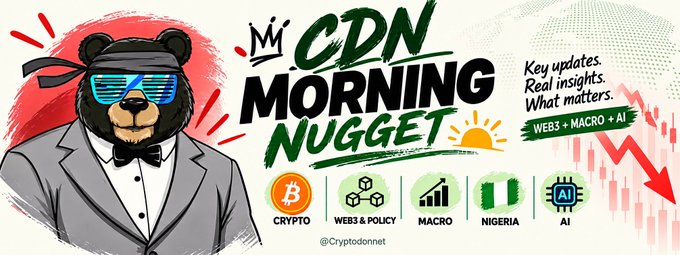 Promotional graphic titled 'CDN MORNING NUGGET' featuring an illustrated bear with sunglasses, listing topics like CRYPTO, WEB3 & POLICY, MACRO, NIGERIA, and AI, by '@cryptondotnet'.