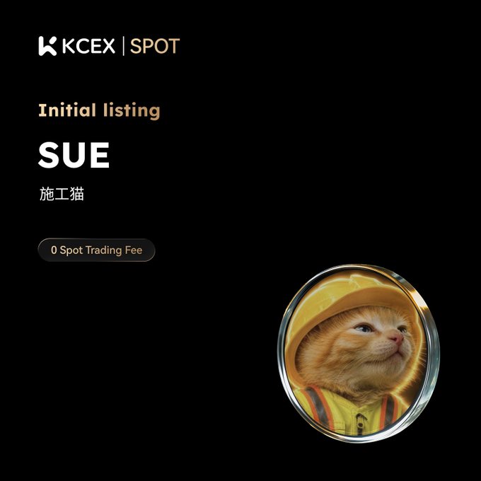 A KCEX Spot exchange announcement for the initial listing of token 'SUE' (施工猫), featuring a cat in a yellow hard hat and offering 0 Spot Trading Fee.