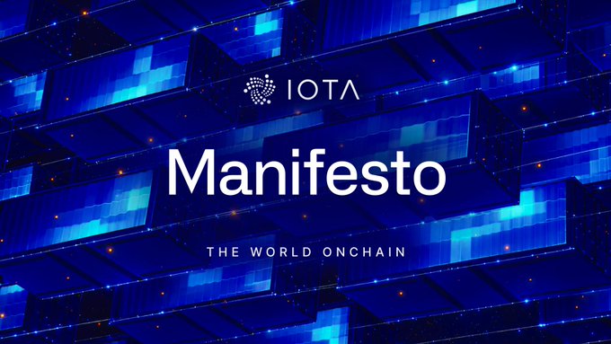A promotional graphic for IOTA displays 'Manifesto' and the tagline 'THE WORLD ONCHAIN' against a blue geometric background.